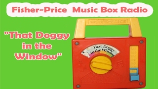 Fisher Price Wind Up Music Box quotThat Doggy In The Windowquot [upl. by Muldon]