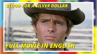 Blood for a Silver Dollar  Western  Full Movie in English [upl. by Rana422]