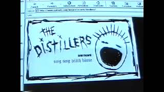 the Distillers old Homepage promo Clip for Sing Death House [upl. by Jacinda]