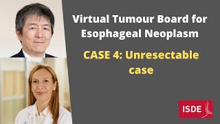 Unresectable case Esophageal Neoplasm Case 4 [upl. by Ellennahs]