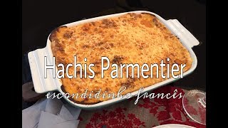 Hachis Parmentier escondidinho francês [upl. by Ignaz696]