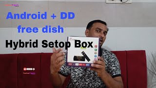 Lripl AndroidHybrid Settop BoxLifetime free DD free dish Android boxUnboxing amp Features detail [upl. by Zetram995]