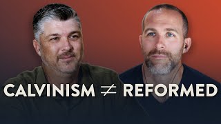 The Difference Between Reformed Theology and Calvinism  Theocast [upl. by Asylla]