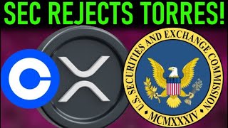 💥SEC UNHINGED RIPPLE XRP CASE DENIED BY SEC IN NEWEST CB ATTACK💥 [upl. by Slifka]