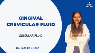 Gingival Crevicular fluid  Sulcular fluid [upl. by Frodina]