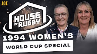 The real story of England’s heroic 1994 World Cup winning team  House of Rugby IWD Special [upl. by Rilda392]