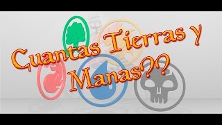 Cuantas Tierras y Manas van en el Mazo MTG [upl. by Suiram419]