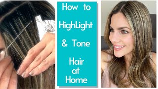 How To Highlight And Tone Hair At Home [upl. by Naillik]