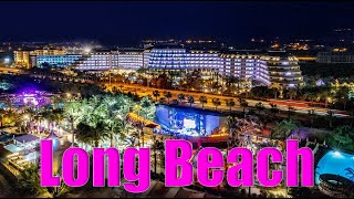 LONG BEACH Resort Alanya [upl. by Ayidah467]