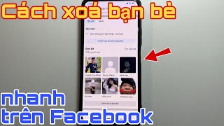 Cách xoá bạn bè nhanh trên Facebook [upl. by Air]