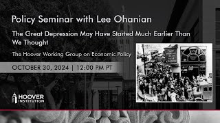 The Great Depression May Have Started Much Earlier Than We Thought  Hoover Institution [upl. by Yttel391]