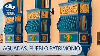 Aguadas joya de la colonización antioqueña un pueblo patrimonial de Colombia  Noticias Caracol [upl. by Ahsenet618]