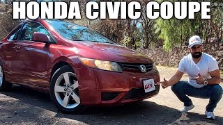 HONDA CIVIC COUPE 🔥AUTO RESEÑA🔥¿ES UN BUEN AUTO [upl. by Granese]