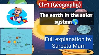 Class 6 Geography SST Ch 1 The earth in the solar system full explanation in hindi by Sareeta mam [upl. by Gahl]