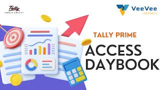 How to Access DayBook in Tally Prime Tamil  VeeVee Infotech [upl. by Ellehc]