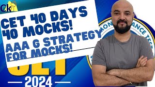 CET 40 Days 40 Mocks AAA G Strategy for Mocks  Target MBA CET 2024 [upl. by Norahs273]