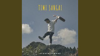 Timi Sangai [upl. by Clayborn]