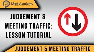 Meeting Traffic Driving Lesson Uk  Intermediate Lesson [upl. by Nalyd]