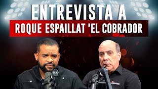 Entrevista a Roque Espaillat El Cobrador A esta hora [upl. by Delastre260]