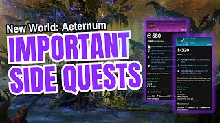 New World Aeternum Most Important Side Quests [upl. by Odey464]