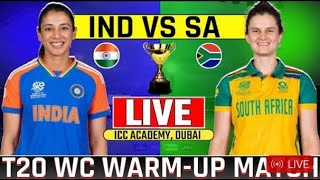 Live India Womens vs South Africa Womens Warmup Match  Today Live Cricket Match indwvssaw T20 [upl. by Anirhtak]