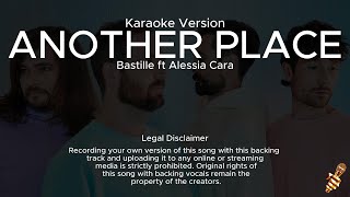 Bastille ft Alessia Cara  Another Place Karaoke Version [upl. by Suilmann]