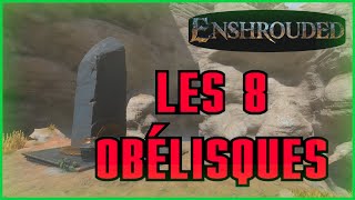 Les 8 Obélisques Ancient  Enshrouded  Gardien du Secret [upl. by Hareehat]