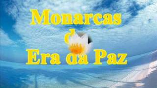 Monarcas da Era da Paz [upl. by Colfin]