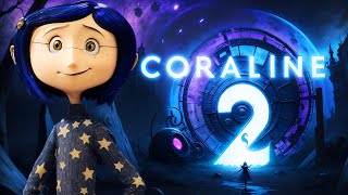 coraline 2 trailer do teaser trailer escrito [upl. by Jeanette172]