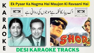 Ek Pyaar Ka Nagma Hai Karaoke With Scrolling Lyrics  Free Indian Karaoke For Music Lovers [upl. by Pedrotti]