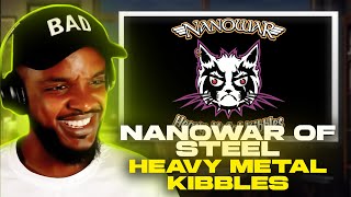 🎵 Nanowar Of Steel  Heavy Metal Kibbles REACTION [upl. by Deming88]