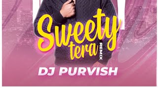 Sweety Tera Drama RemixDj Purvish  Bareilly Ki Barfi  Kriti Sanon  Ayushmann  Rajkummar 2023 [upl. by Aitel]