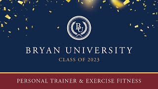 Commencement 2023  Personal Trainer and Exercise Fitness [upl. by Hardej]