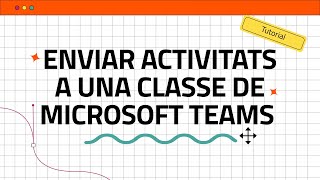 Enviar activitats a Microsoft Teams des d’Edelvives Digital Plus  Fanfest [upl. by Pussej]