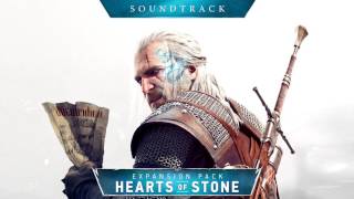 Whatsoever A Man Soweth  Hearts of Stone Official Soundtrack OST  Witcher 3 Wild Hunt [upl. by Essile]