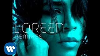 LOREEN quotMy Heart Is Refusing Mequot Payami Remix [upl. by Crelin]