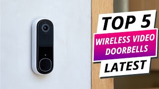 Top 5 Best Wireless Video Doorbells For Home 2024 [upl. by Jankell484]