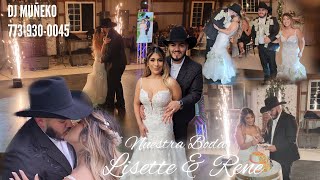 Lisette y Rene nuestra Boda wedding Dj Muñeko mix 7739300045 [upl. by Cristi]