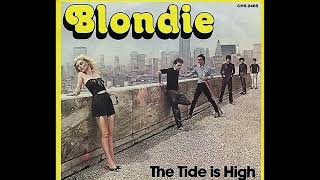 Blondie  The Tide Is High 1980 Reggae Purrfection Version [upl. by Nisaj]