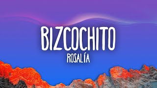 ROSALÍA  BIZCOCHITO [upl. by Nyvets]