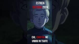 Anime com HISTÓRIA INCRIVEL para OUTUBRO 2024 lançamentoanime2024 guiadetemporada animeoutubro24 [upl. by Gabey]