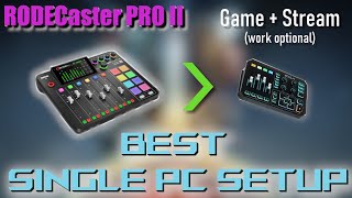 RODECaster Pro II Single PC Setup PLUS  THIS IS THE VIDEO YOUVE BEEN WAITING FOR [upl. by Homer557]