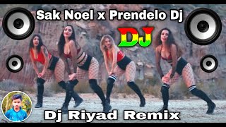 Sak Noel x Salvi x Garvanin Prendelo Dj  English Dj Song 2022  Prendelo Dj  Dj Riyad Remix [upl. by Atikal]