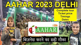 Aahar 2023  Aahar pragati maidan 2023 delhi full tour  Aahar food and hospitality fair 2023 [upl. by Sauncho]