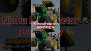 Nishu dashwal bhai 😇 ka Jhon deere powerfull💪 tractor 🚜 nishudaswal automobile trending shorts [upl. by Hills857]