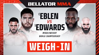 Weigh Ins  Bellator 299 Eblen vs Edwards [upl. by Eramal]