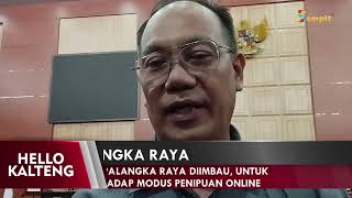 MASYARAKAT PALANGKA RAYA DIIMBAU UNTUK WASPADA TERHADAP MODUS PENIPUAN ONLINE [upl. by Elleinod]