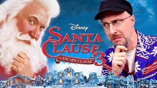 Santa Clause 3 The Escape Clause  Nostalgia Critic [upl. by Lundeen517]