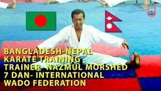 Nepal  Bangladesh Karate Training by Trainer Nazmul Morshed [upl. by Ahtael]