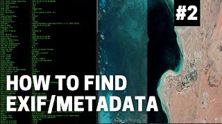 OSINT At Home 2  Five ways to find EXIFmetadata in a photo or video [upl. by Chatterjee720]